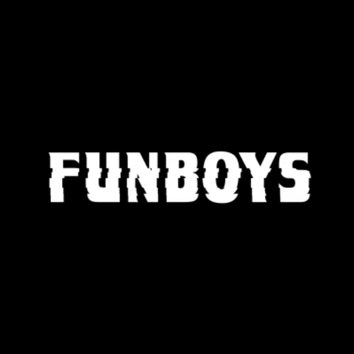 Funboys – Vicious